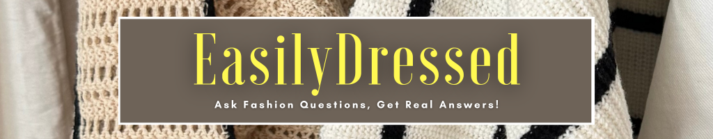 EasilyDressed